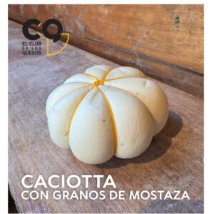 Caciotta (c/ granos de Mostaza)